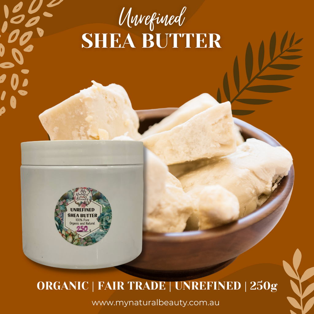 Shea Butter-UNREFINED- Certified Organic Fair Trade- 250g